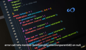 error call to a member function getcollectionparentid() on null